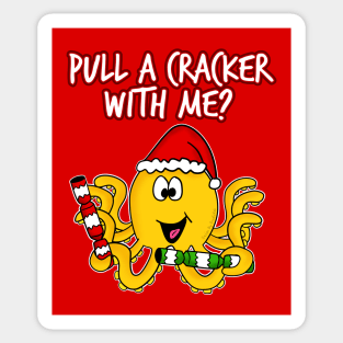 Christmas Octopus Pull A Cracker With Me Funny Sticker